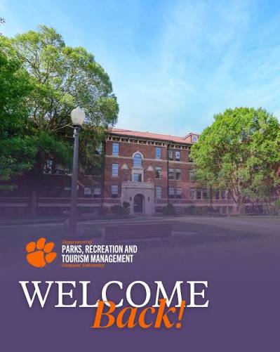 Clemson Parks, Recreation and Tourism Management Welcome Back graphic